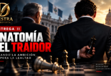 ENTREGA II | ANATOMÍA DEL TRAIDOR